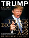 Think BIG and Kick Ass in Business and Life